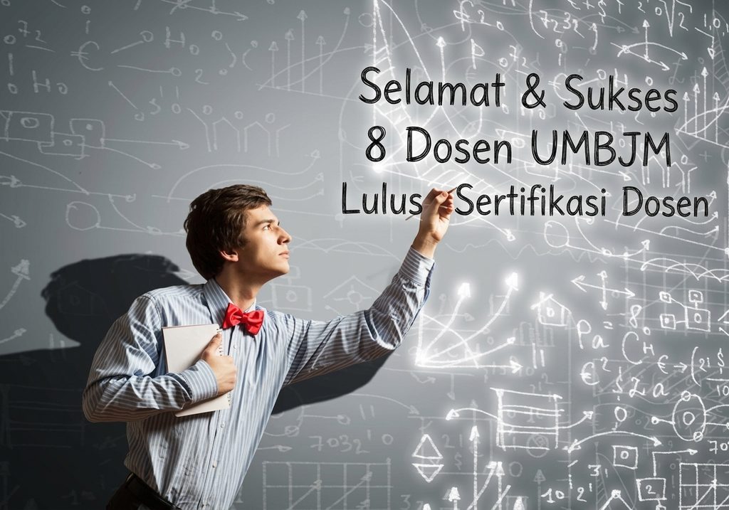 Capaian Membanggakan, Delapan Dosen UMBJM Lulus Sertifikasi Dosen 2026