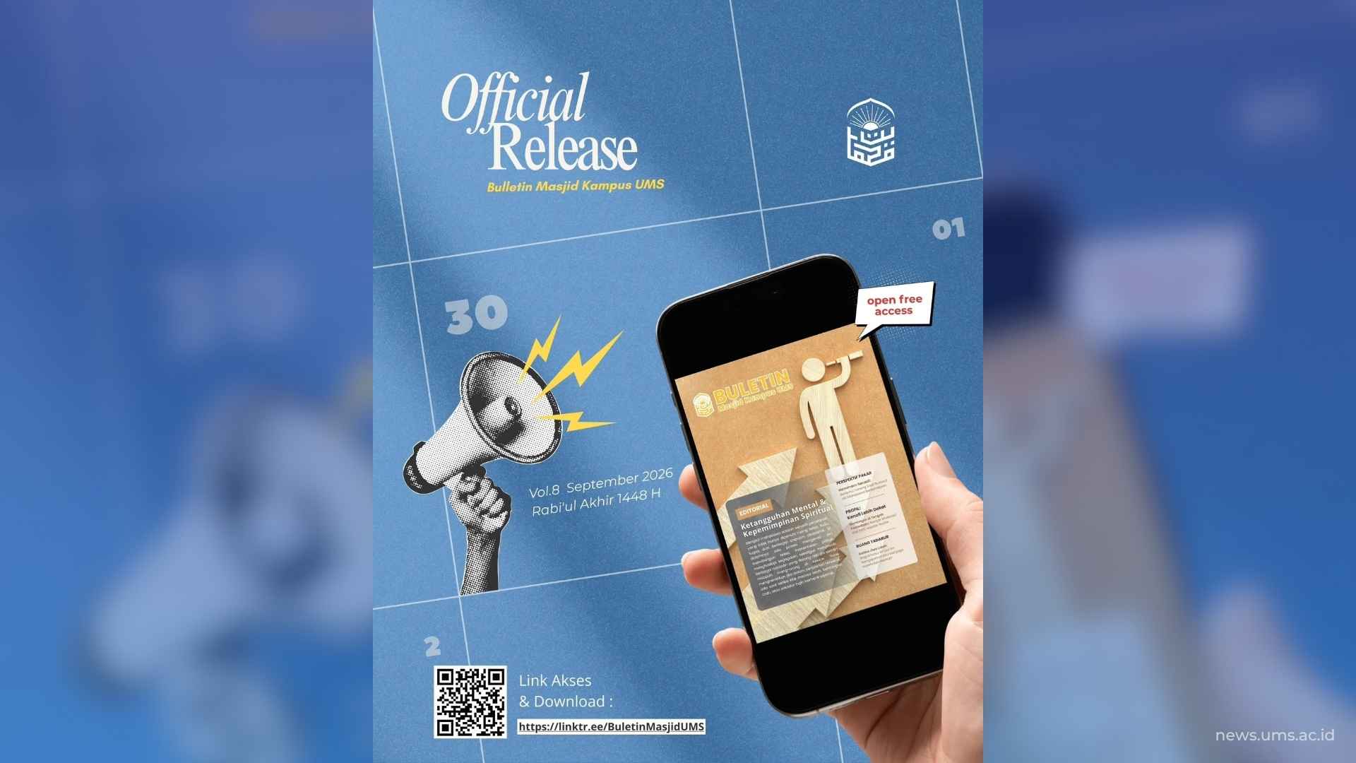 Buletin Masjid Kampus UMS Vol. 8 Hadir, Angkat Tema Ketangguhan Mental dan Kepemimpinan Spiritual Mahasiswa